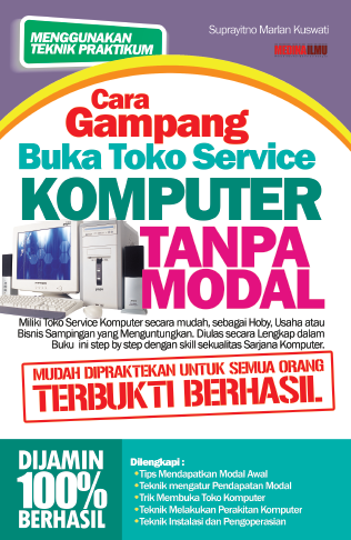 Cara Gampang Buka Toko Service Komputer Tanpa Modal